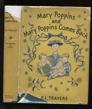Travers,  P.  L.  : Mary Poppins And Mary Poppins Comes Back Hb/dj 1st Thus