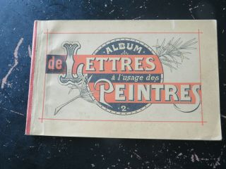 Album De Lettres A L Usage Des Peintres,  Paris Ca: 1920,  16 Plates Of Letters 2