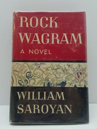 Rock Wagram Novel By William Saroyan 1951 Hcdj Book 1st First Edition Rare