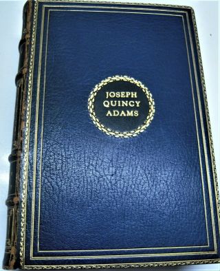 Joseph Quincy Adams Memorial Studies In Fine Leather Binding Shakespeare Studies