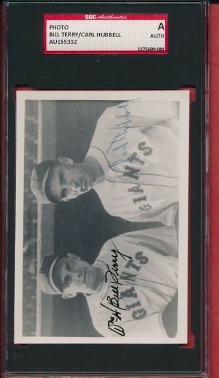 Dual Signed Auto 3 " X 5 " Vintage Photo Bill Terry Carl Hubbell Sgc Auth Slabbed