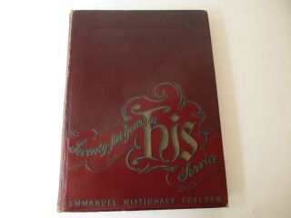 Sda Emmanuel Missionary College Andrews University Yearbook 7th Day Adventist 49