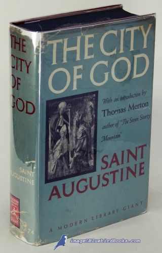 The City Of God By Saint Augustine Vg,  1st Modern Library Giant Hc/g,  Dj 84955