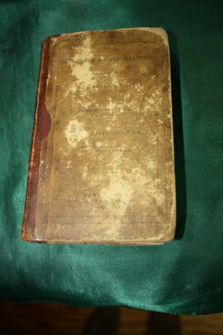 1836 The Geography Of The Heavens Antique Book Celestial Atlas Elijah Burritt
