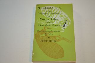 Micrographia Physiological Des.  Of Minute Bodies Robert Hooke,  Paperback,  1961