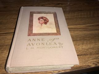 Anne Of Avonlea By L M Montgomery 16th Impression July 1912