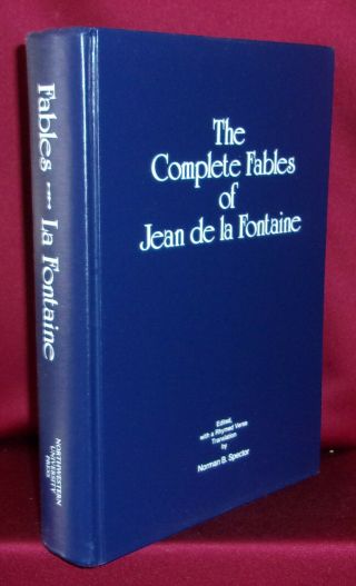 THE COMPLETE FABLES OF JEAN DE LA FONTAINE English Translation Norman B.  Spector 2