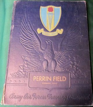 Vintage 1943 Ww2 Us Army Air Forces Training Command: Perrin Field Dolittle