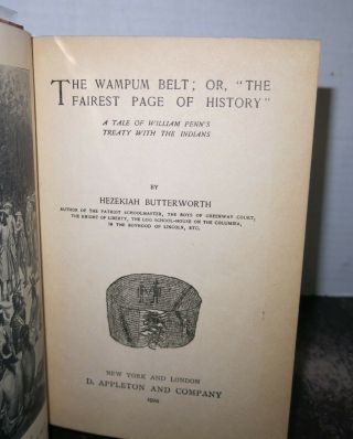 The Wampum Belt A Story of William Penn ' s Indian Treaty 1924 HB/DJ Scarce 2
