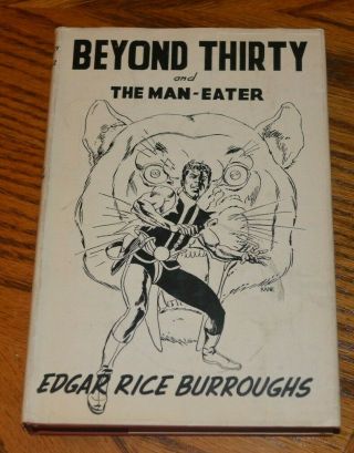 Beyond Thrity And The Man - Eater By Edgar Rice Burroughs H/c & Dj 1st Edition