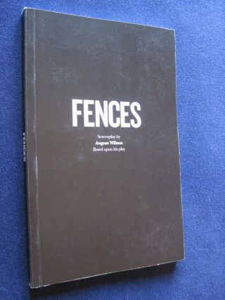 Fences Script By August Wilson 1st Appearance In Book Form Denzel Washington