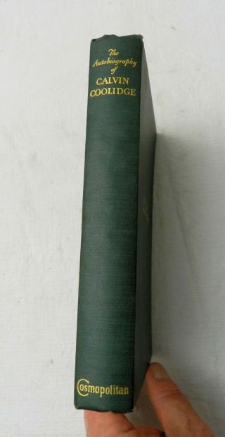 1929,  The Autobiography Of Calvin Coolidge,  Hb,  Cosmopolitan,  1st Trade Ed,  Vg