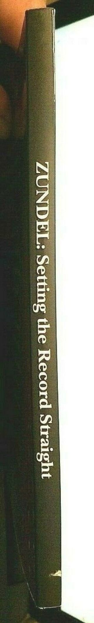 Ernst ZUNDEL / Setting the Record Straight Letters from Cell 7 / 1st Ed PB 1994 3