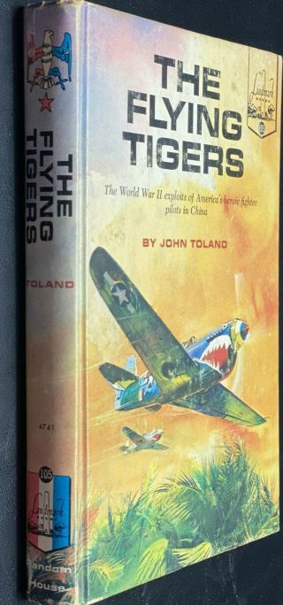 The Flying Tigers By John Toland,  Ww2 Exploits Of America 