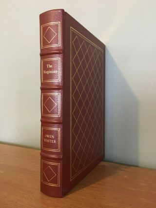 The Virginian Easton Press 1979 By Owen Wister Leather Bound