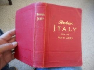 Italy From Alps To Naples K.  Baedeker Handbook For Travellers Maps Plans 1909