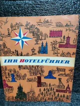 Ihr Hotelführer Für Die Deutsche Demokratische Republik Ausgabe 1965 Ddr