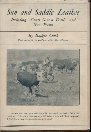 Sun And Saddle Leather Badger Clark 1922 Hcdj Grass Grown Trails And Poems