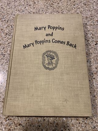 1937 Mary Poppins And Mary Poppins Comes Back P L Travers