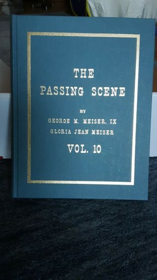 Hc Book The Passing Scene Vol.  10 Signed By Authors - 272 Pp.  In Usa