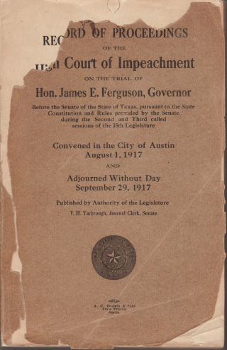 Record Of Proceedings High Court Of Impeachment On The Trial Of Gov.  Ferguson
