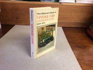 Observers Book Of Vintage Cars 1982;