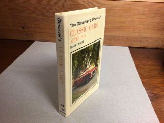 Observers Book Of Classic Cars 1982;