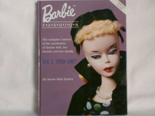 Barbie Fashion Vol.  1,  1959 - 1967 The Complete History Of Barbie Hardcover 1990