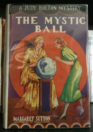 A Judy Bolton Mystery 7 The Mystic Ball By Margaret Sutton 1934
