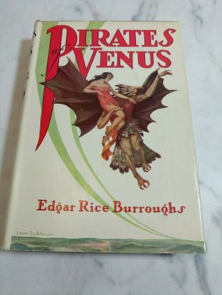 Edgar Rice Burroughs - Pirates Of Venus - Frontispiece - J.  Allen St.  John - 1934
