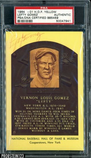 Lefty Gomez 1937 Yankees Hof D.  1989 Signed Yellow Hof Plaque Psa Dna Authentic