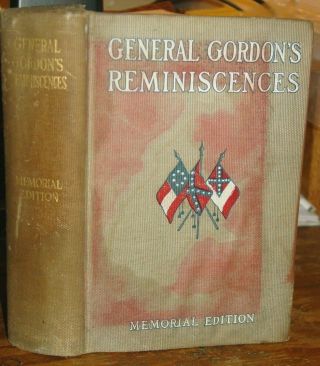 1904 Reminiscences Of The Civil War Confederate General John B.  Gordon,  Photos