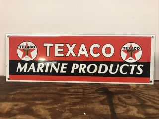 Vintage Texaco Marine Products Porcelain Sign 17”x5.  5” Gas & Oil Sign