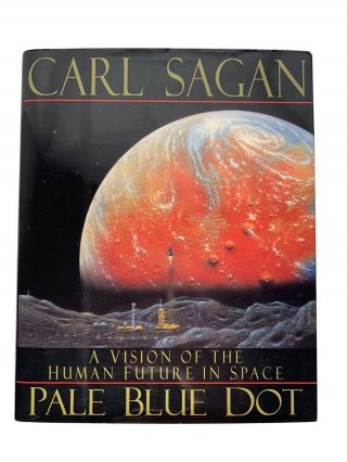 “pale Blue Dot”,  Carl Sagan Hardcover First Edition 1994 Book - Hardcover