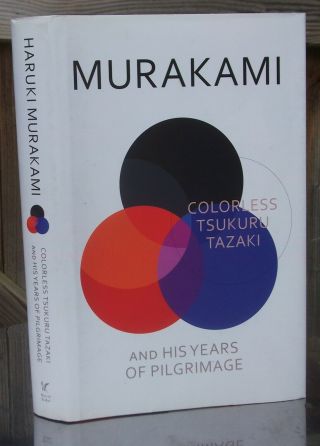 Haruki Murakami Colorless Tsukuru Tazaki And His Years Of Pilgrimage 1st Sticke