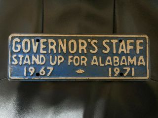 Vintage 1967 Governor’s Staff License Plate Stand Up For Alabama