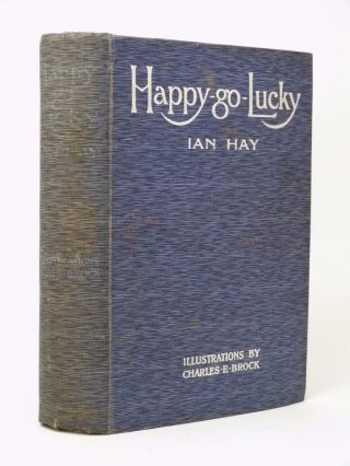 Ian Hay Happy - Go - Lucky Signed First Edition Hb 1913 John Hay Beith