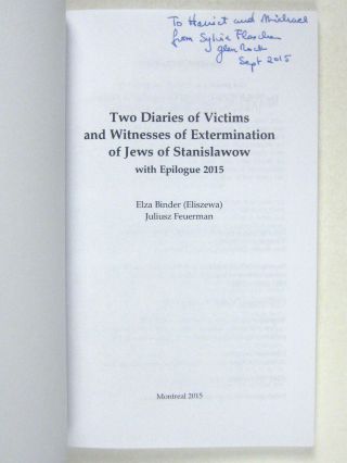 Two Diaries Witnesses and Victims Extermination Jews Stanislawow 2015 PPB 3