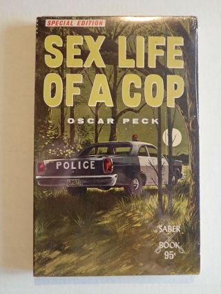 Vintage Paperback Book SEX LIFE OF A COP Oscar Peck Special Edition 2