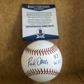 Rich Dauer Baltimore Orioles 83 Wsc Signed Auto M.  L.  Baseball Beckett S58775
