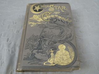 1889 With Star And Crescent Vintage Book By A.  Locher Aetna Publishing Company