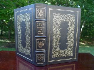 1978 Easton Press: Livy The History Of Early Rome /collector 