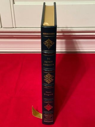 Easton Press - To Renew America By Newt Gingrich Signed First Edition 269