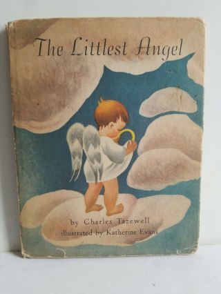 1946,  The Littlest Angel By Charles Tazewell,  Illus Katherine Evans,  Hcdj 1st Ed