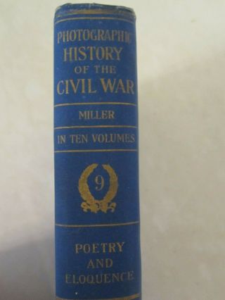 Photographic History Of The Civil War - Volume 9: Poetry And Eloquence Vintage