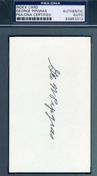 George Pipgras Psa Dna Autograph Hand Signed 3x5 Index Card