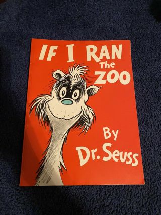 If i.  Ran The.  Zoo Dr.  Seuss 2