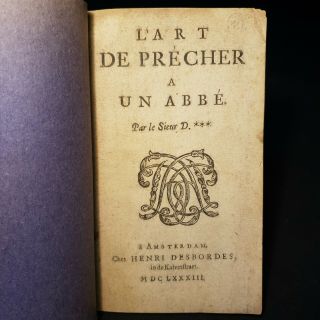 1683 The Art Of Preaching To An Abbot French Pierre De Villiers L 