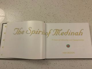The Spirit of Medinah 75 Years of Fellowship & Golf Championships by Tim Cronin 2