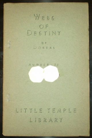 1940s,  1st Ed Thus,  Webs Of Destiny,  By Doreal,  Occult,  Brotherhood Of Temple
